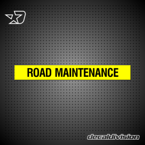 Road Maintenance Sticker
